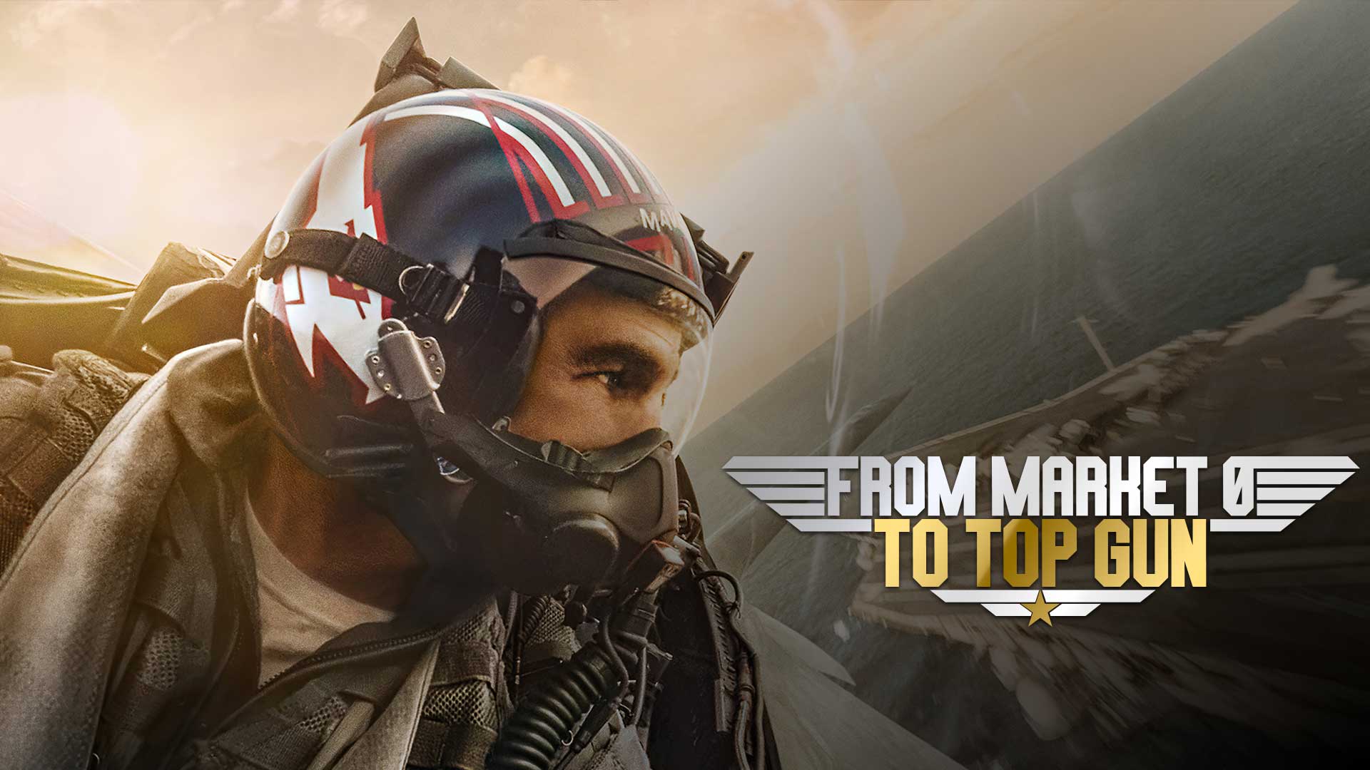 From Market 0 to Top Gun