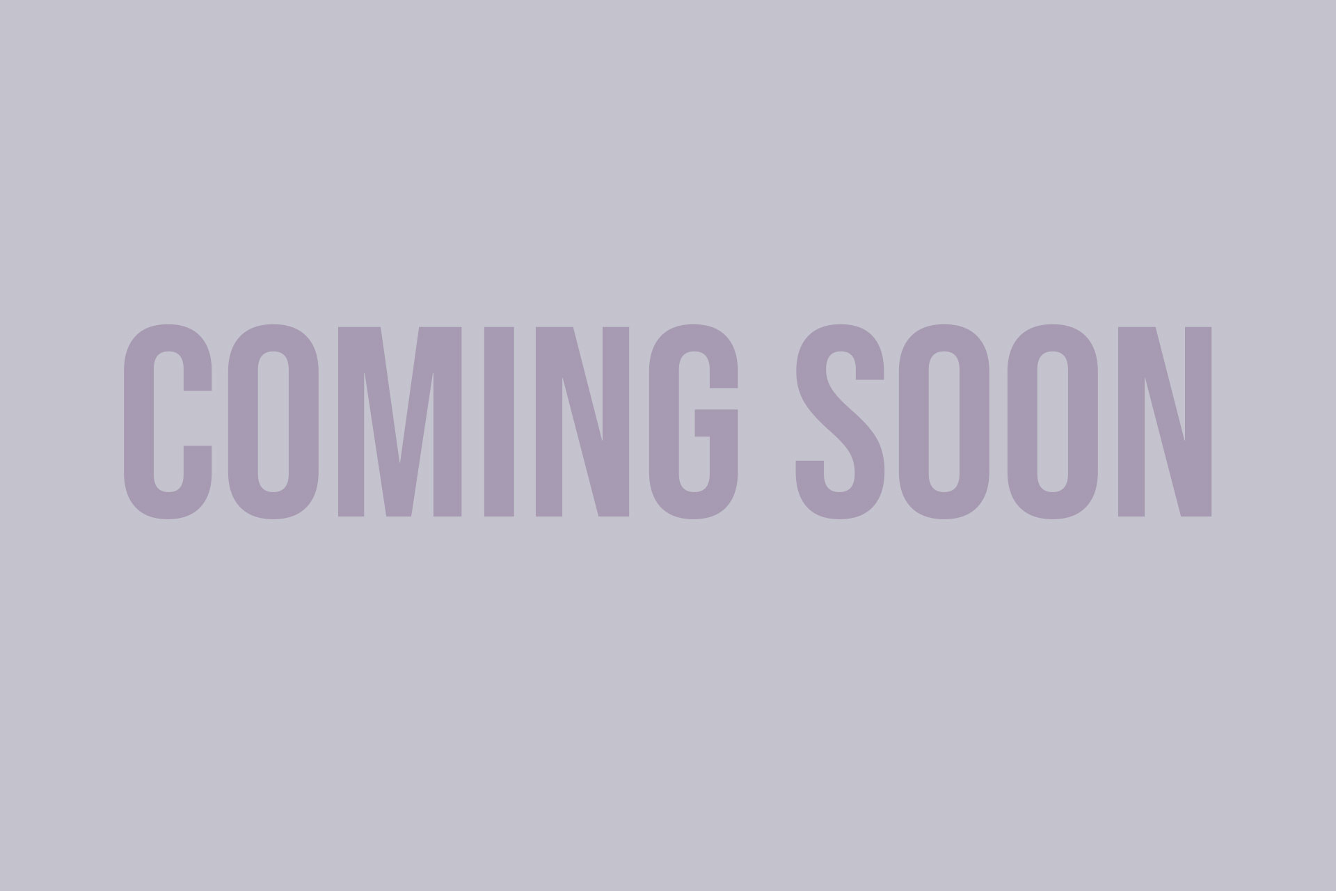 Coming Soon 01